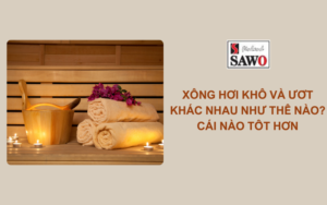 Xông hơi khô và ướt khác nhau như thế nào