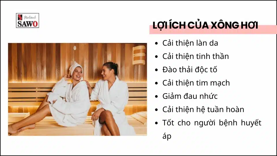 MÁY XÔNG HƠI KHÔ SAWO 16 Lợi ích của xông hơi khô