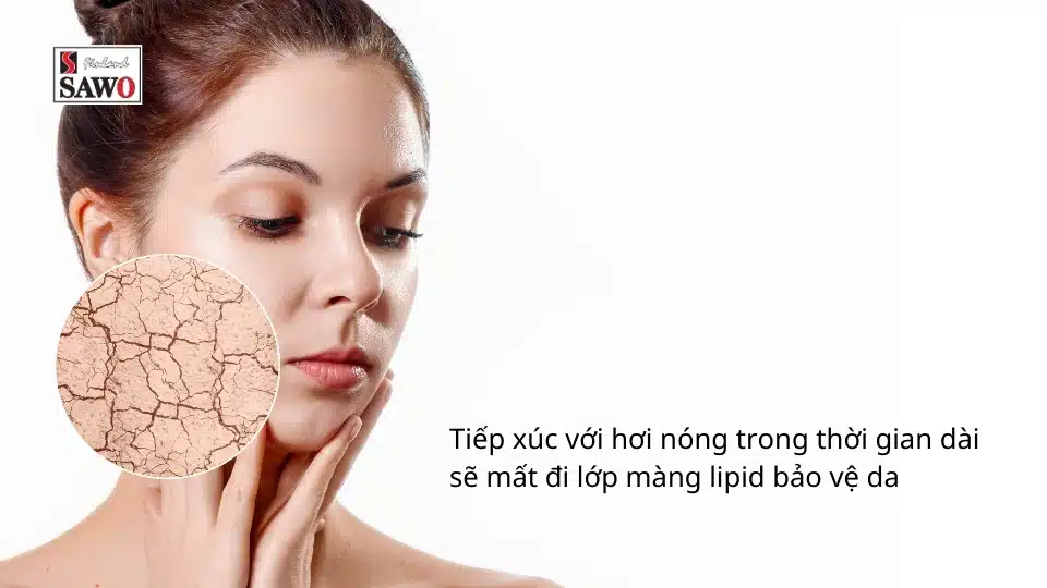 7 Tác hại của xông hơi mặt không đúng cách mà bạn cần biết 4 Tác hại xông hơi mặt không đúng cách gây khô da