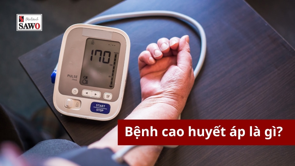 Bệnh cao huyết áp là gì